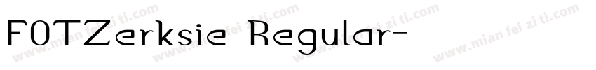 FOTZerksie Regular字体转换
